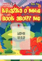 Książka o mnie. Book about me cz. 2. Autor: Pop Róża. SmakLiter.pl Okładka książki Książka o mnie. Book about me cz. 2
