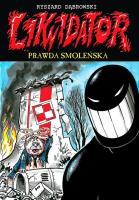Likwidator 11. Autor: Robert Zaręba Ryszard Dąbrowski. SmakLiter.pl Okładka książki Likwidator 11
