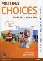Matura Choices Elementary. plus MyEng. SB LONGMAN. Autor: Harris Michael, Sikorzyńska Anna, Bartosz Michałowski. SmakLiter.pl Okładka książki Matura Choices Elementary. plus MyEng. SB LONGMAN