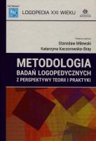Metodologia badan logopedycznych. Autor: red. nauk. S. Milewski, K. Kaczorowska-Bray. SmakLiter.pl Okładka książki Metodologia badan logopedycznych