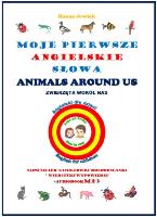 Okładka książki Moje pierwsze angielskie słowa - Zwierzęta