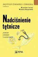 Nadciśnienie tętnicze PZWL. Autor: Mirosław Jarosz, Respondek Wioleta. SmakLiter.pl Okładka książki Nadciśnienie tętnicze PZWL