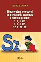 Niepoważne wierszyki do utrwalania wymowy.... Autor: Monika Lubina. SmakLiter.pl Okładka książki Niepoważne wierszyki do utrwalania wymowy...