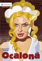 Ocalona. Autor: Sofulak Krzysztof. SmakLiter.pl Okładka książki Ocalona