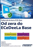 Od zera do ECeDeeLa Base. Autor: Pić Patryk, Bury Rafał, Gancarzewicz Marlena, Pawełczyk Łukasz. SmakLiter.pl Okładka książki Od zera do ECeDeeLa Base