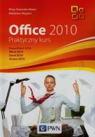 Office 2010. Autor: Żarowska-Mazur Alicja, Węglarz Waldemar. SmakLiter.pl Okładka książki Office 2010