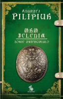 Oko Jelenia. T.7. Sowie zwierciadło. Autor: Andrzej Pilipiuk. SmakLiter.pl Okładka książki Oko Jelenia. T.7. Sowie zwierciadło