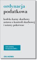 Ordynacja podatkowa i ustawy pokrewne 15.01.2015. Autor: Anna Prus. SmakLiter.pl Okładka książki Ordynacja podatkowa i ustawy pokrewne 15.01.2015