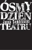 Okładka książki Ósmy dzień Teatru