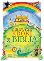 Pierwsze kroki z Biblią. Autor: Wright Sally Ann. SmakLiter.pl Okładka książki Pierwsze kroki z Biblią
