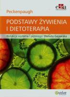 Podstawy żywienia i dietoterapia. Autor: Peckenpaugh Nancy J.. SmakLiter.pl Okładka książki Podstawy żywienia i dietoterapia