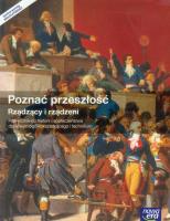 Poznać przeszłość Rządzący i rządzeni Podręcznik do historii i społeczeństwa Szkoła ponadgimnazjalna Historia LO. Autor: Janicka Iwona. SmakLiter.pl Okładka książki Poznać przeszłość Rządzący i rządzeni Podręcznik do historii i społeczeństwa Szkoła ponadgimnazjalna Historia LO