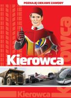 Poznaję ciekawe zawody. Kierowca DAMIDOS. Autor: Jolanta Bąk. SmakLiter.pl Okładka książki Poznaję ciekawe zawody. Kierowca DAMIDOS