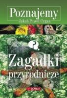 Poznajemy. Zagadki przyrodnicze w.2015 DEMART. Autor: Cygan Jakub Paweł. SmakLiter.pl Okładka książki Poznajemy. Zagadki przyrodnicze w.2015 DEMART