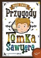 Przygody Tomka Sawyera kolor TW GREG. Autor: Twain Mark. SmakLiter.pl Okładka książki Przygody Tomka Sawyera kolor TW GREG