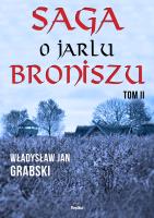 Okładka książki Saga o jarlu Broniszu Tom 2