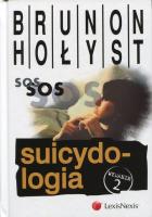 Suicydologia. Autor: Hołyst Brunon. SmakLiter.pl Okładka książki Suicydologia