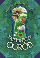 Tajemniczy ogród kolor BR GREG. Autor: Burnett Frances Hodgson. SmakLiter.pl Okładka książki Tajemniczy ogród kolor BR GREG