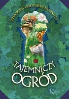 Tajemniczy ogród kolor TW GREG. Autor: Burnett Frances Hodgson. SmakLiter.pl Okładka książki Tajemniczy ogród kolor TW GREG