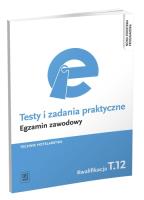 Testy i zadania praktyczne. Egzamin zawodowy. Technik hotela. Autor: Andrzej Rudziński. SmakLiter.pl Okładka książki Testy i zadania praktyczne. Egzamin zawodowy. Technik hotela