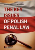 Okładka książki The Key Issues of Polish penal law