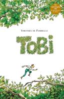 Tobi. Autor: Fombelle de Timothee. SmakLiter.pl Okładka książki Tobi