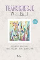 Transgresje w edukacji T.2. Autor: Włodarczyk Rafał, Iwona Paszenda. SmakLiter.pl Okładka książki Transgresje w edukacji T.2