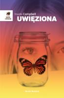 Uwięziona. Autor: Campbell Drusilla. SmakLiter.pl Okładka książki Uwięziona