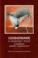 Okładka książki Uzasadnianie w aksjologii i etyce w badaniach polskich i zagranicznych