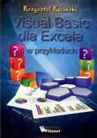 Visual Basic dla Excela w przykładach. Autor: Kuciński Krzysztof. SmakLiter.pl Okładka książki Visual Basic dla Excela w przykładach