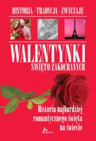 Walentynki. Święto zakochanych TW. Autor: Chmiel Sylwia. SmakLiter.pl Okładka książki Walentynki. Święto zakochanych TW