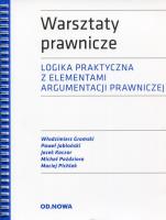 Warsztaty prawnicze. Autor: Gromski Włodzimierz, Jabłoński Paweł, Kaczor Jacek, Paździora Michał, Maciej Pichlak (red.). SmakLiter.pl Okładka książki Warsztaty prawnicze