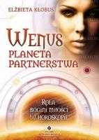 Wenus. Planeta partnerstwa. Autor: Elżbieta Kłobus. SmakLiter.pl Okładka książki Wenus. Planeta partnerstwa