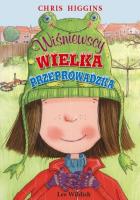 Wiśniewscy. Wielka przeprowadzka. Autor: Chris Higgins. SmakLiter.pl Okładka książki Wiśniewscy. Wielka przeprowadzka