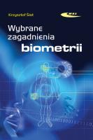 Wybrane zagadnienia biometrii. Autor: Ślot Krzysztof. SmakLiter.pl Okładka książki Wybrane zagadnienia biometrii