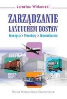 Zarządzanie łańcuchem  dostaw. Autor: Witkowski Jarosław. SmakLiter.pl Okładka książki Zarządzanie łańcuchem  dostaw