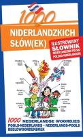 1000 niderlandzkich słów(ek).Ilust. słownik w.2015. Autor: Kornaś Agnieszka, Cuma Ales. SmakLiter.pl Okładka książki 1000 niderlandzkich słów(ek).Ilust. słownik w.2015