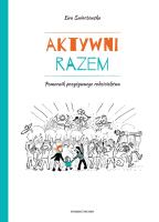 Aktywni razem. Autor: Świerżewska Ewa. SmakLiter.pl Okładka książki Aktywni razem