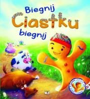 Biegnij Ciastku biegnij. Autor: Steve Smallman. SmakLiter.pl Okładka książki Biegnij Ciastku biegnij