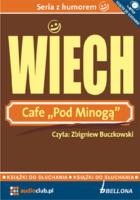 Okładka książki Cafe Pod Minogą - Audiobook