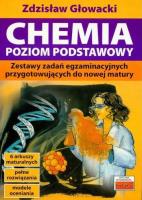 Chemia poziom podstawowy. Autor: Głowacki Zdzisław. SmakLiter.pl Okładka książki Chemia poziom podstawowy
