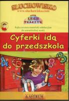Cyferki idą do przedszkola - Audiobook. Autor: Lech Tkaczyk. SmakLiter.pl Okładka książki Cyferki idą do przedszkola - Audiobook