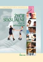 Okładka książki Encyklopedia zdrowia. Życie seksualne