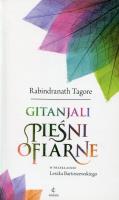 Gintanjali Pieśni ofiarne. Autor: Rabindranath Tagore. SmakLiter.pl Okładka książki Gintanjali Pieśni ofiarne
