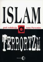 Islam a terroryzm. Wydawca: Wydawnictwo Dialog. SmakLiter.pl Opakowanie Islam a terroryzm