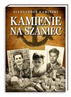 Kamienie na szaniec BR. Autor: Kamiński Aleksander. SmakLiter.pl Okładka książki Kamienie na szaniec BR