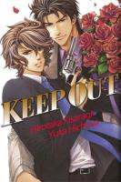 Keep Out. Autor: Kisaragi Hirotaka, Hichiwa Yuka. SmakLiter.pl Okładka książki Keep Out