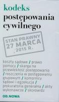Kodeks postępowania cywilnego 03/2015 folia. Autor: Opracowanie zbiorowe. SmakLiter.pl Okładka książki Kodeks postępowania cywilnego 03/2015 folia