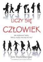 Liczy się człowiek. Autor: Hohnberger Jim. SmakLiter.pl Okładka książki Liczy się człowiek