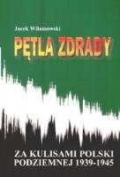 Pętla zdrady. Autor: Wilamowski Jacek. SmakLiter.pl Okładka książki Pętla zdrady